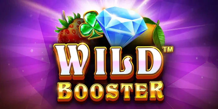 Tips Spin Pertama Slot Wild Booster Langsung Profit