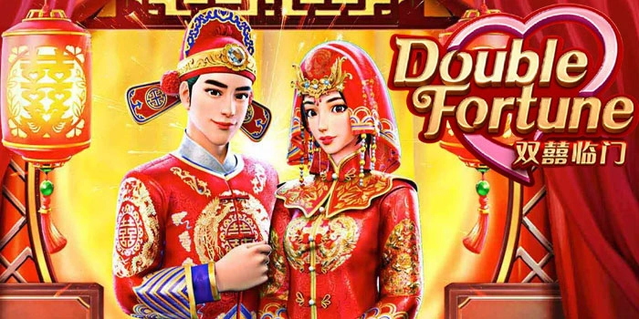 Panduan Lengkap Memilih Slot Double Fortune Dengan Scatter Tinggi