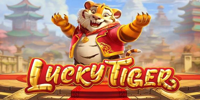 Teknik Rahasia Bermain Slot Lucky Tiger Agar Selalu Cuan