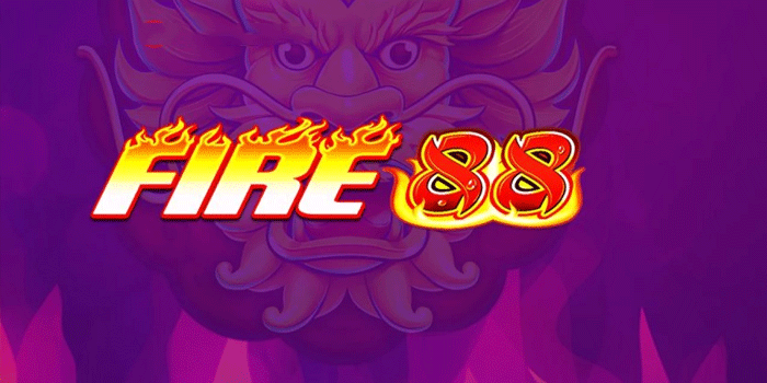 Pola Simpel Untuk Mendapatkan Jackpot Slot Fire 88